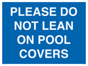 please-do-not-lean-on-pool-covers--blue-background-white-text~